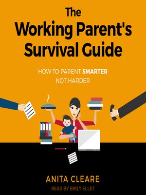 cover image of The Working Parent's Survival Guide